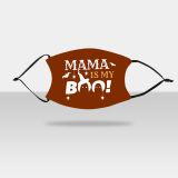4.7" x 7" Adult Face Mask Mama Is My Boo