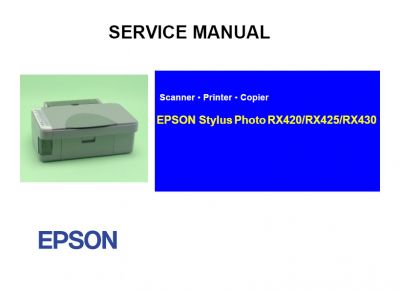 คู่มือเซอร์วิสเครื่องพิมพ์EPSON RX420 RX425 RX430 English Service Manual ภาษาอังกฤษ (ดาวน์โหลดไฟล์)